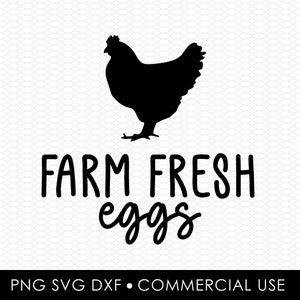 farm fresh eggs svg png, sublimation designs, png designs, svg designs, laser cut design, cricut designs, clip art, commercial use