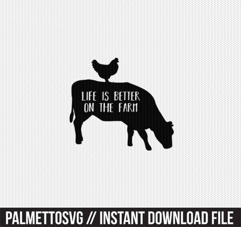 Download Life Is Better On The Farm Svg Dxf File Instant Download Stencil Silhouette Cameo Cricut Clip Art Animals Commercial Use Visual Arts Craft Supplies Tools