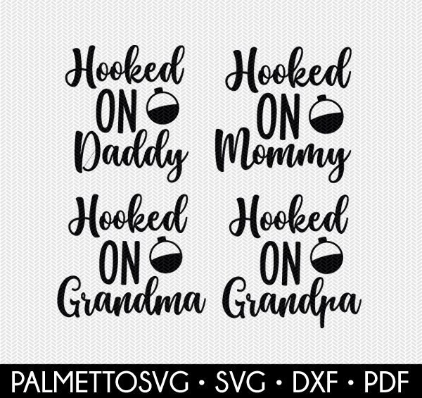 Download Hooked On Daddy Family Set Svg Dxf File Instant Download Silhouette Cameo Cricut Downloads Clip Art Commercial Use