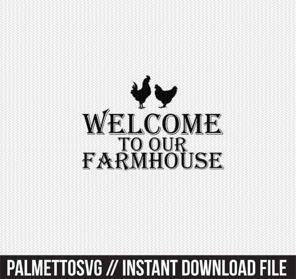 png Printing Welcome to our Farm Instant files included svg Cutting or more dxf Welcome to our Farm digital clipart files for Design