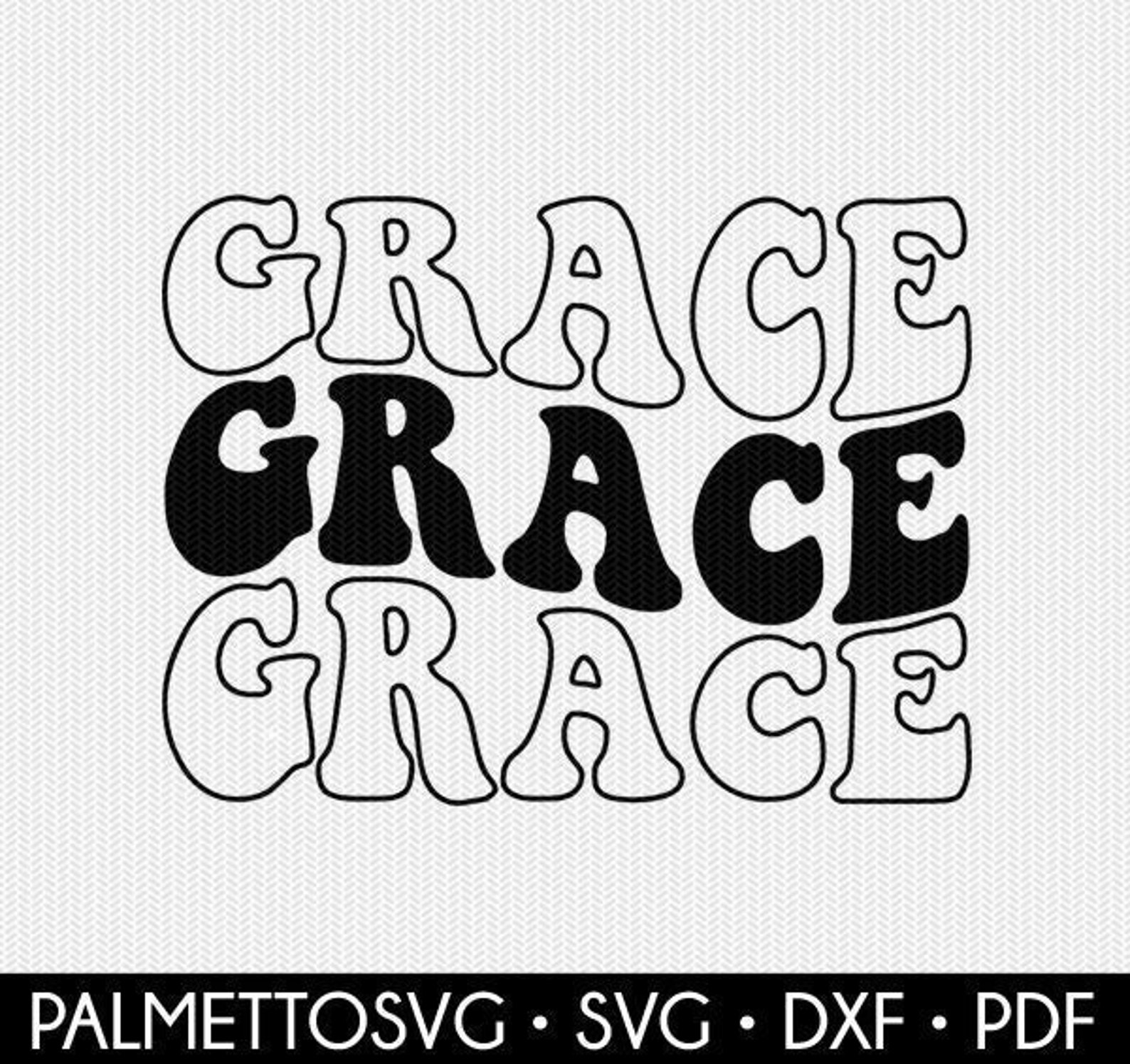 Grace Svg Grace Stacked Svg Wavy Text Svg Wavy Svg Hippie - Etsy