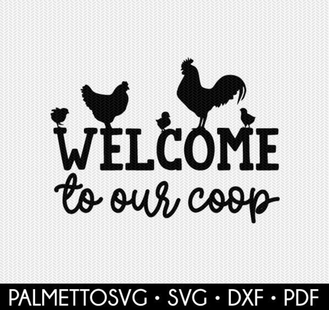 Chicken Svg to Our Coop Svg Chicken Dxf File Etsy