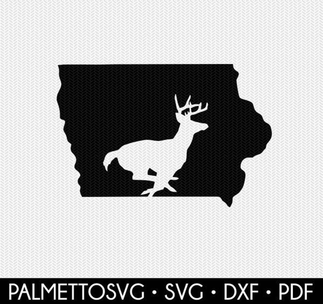 Iowa Deer Svg Iowa Svg Deer Hunting Svg Deer Dxf File Deer Etsy