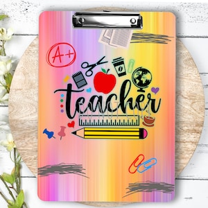 Teacher Clipboard Sublimation Design | 9.1W by 12.6H | 300 dpi | PNG Digital Download