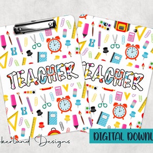Teacher Clipboard Sublimation Design | 9.1W by 12.6H | 300 dpi | PNG Digital Download
