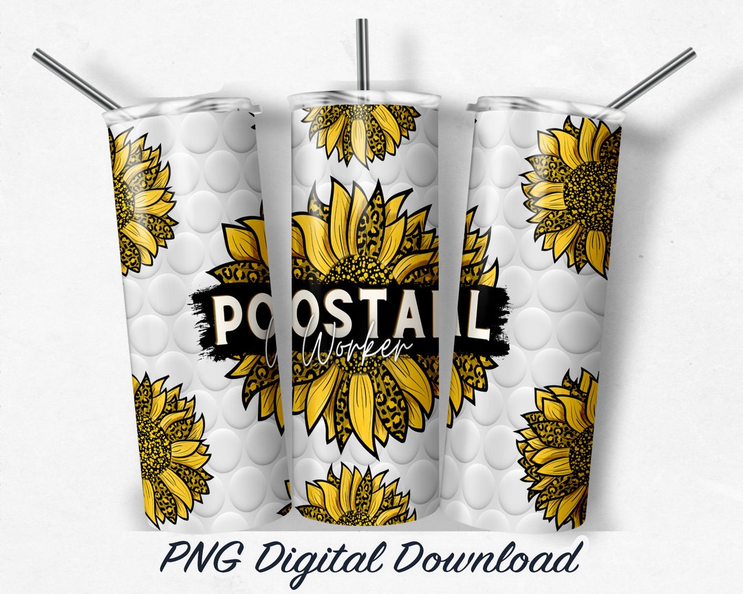 Sunflower Postal Worker 20oz Sublimation Tumbler Design PNG Digital