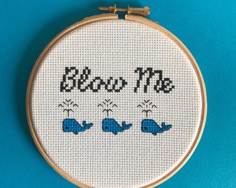 Blow Me, 5 inch, cute, rude, cross stitch kit, subversive cross stitch kit, explicit wall decor, Kawaii, craft kit, whale, diy gift