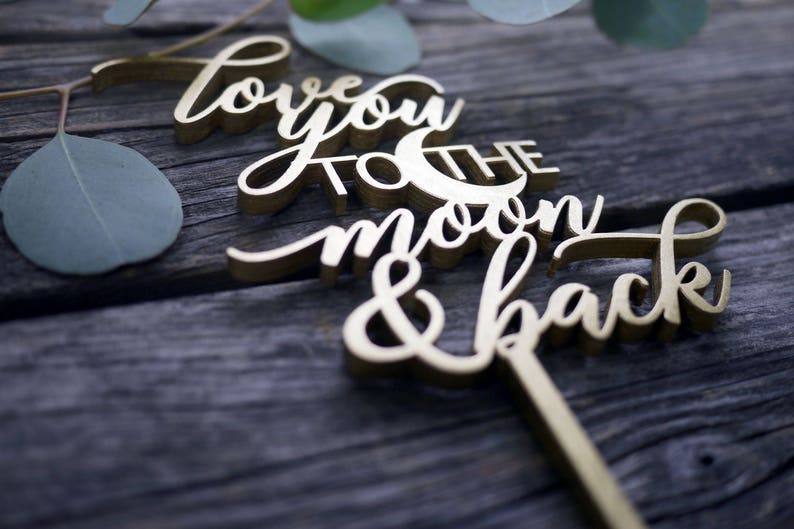 Download Love You To The Moon and Back Cake Topper Laser Cut Wood ...