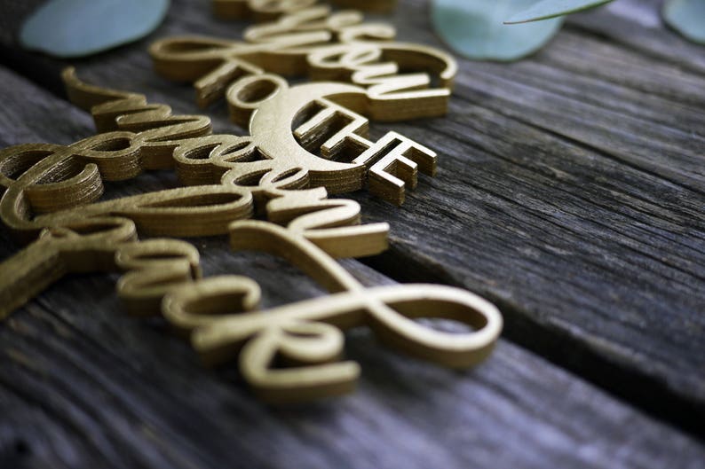 Love You To The Moon and Back Cake Topper Laser Cut Wood ...