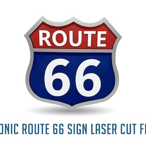 ROUTE 66 SIGN! Downloadable man cave file with multiple options to cut/engrave/paint! Buy once, create limitless!
