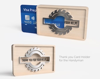 GIFT CARD HOLDER, Perfect for dad, hubby, brother, or any handyman/woman who deserves some thanks!