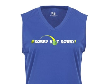 Tut mir leid, nicht Tut mir leid Pickleball Tank Top: Dri-Fit Performance Bekleidung für Frauen