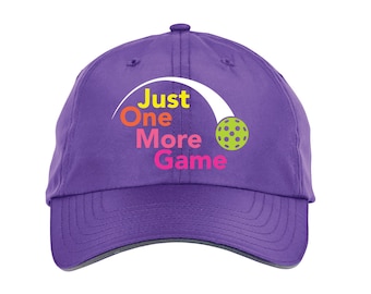 Pickleball Performance Hat: Embroidered 'Just One More Game' Design