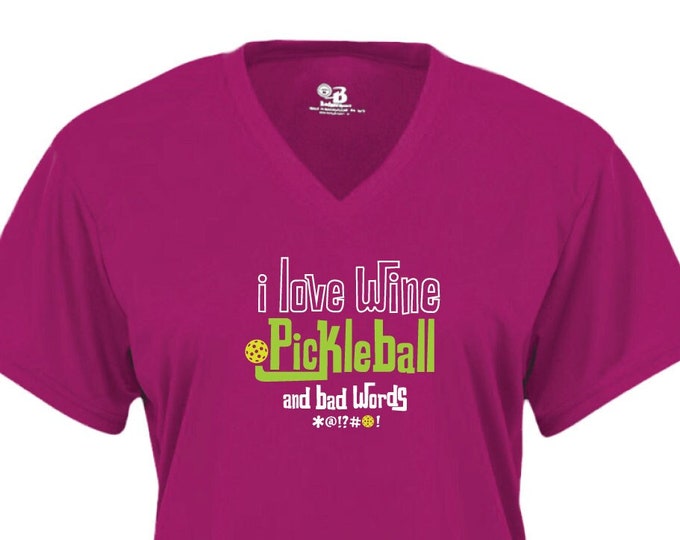 I Love Wine Pickleball & Bad Words - Women's Performance T-shirt - Women's Dri-Fit T-shirt - Pickleball gift - Pickleball clothing