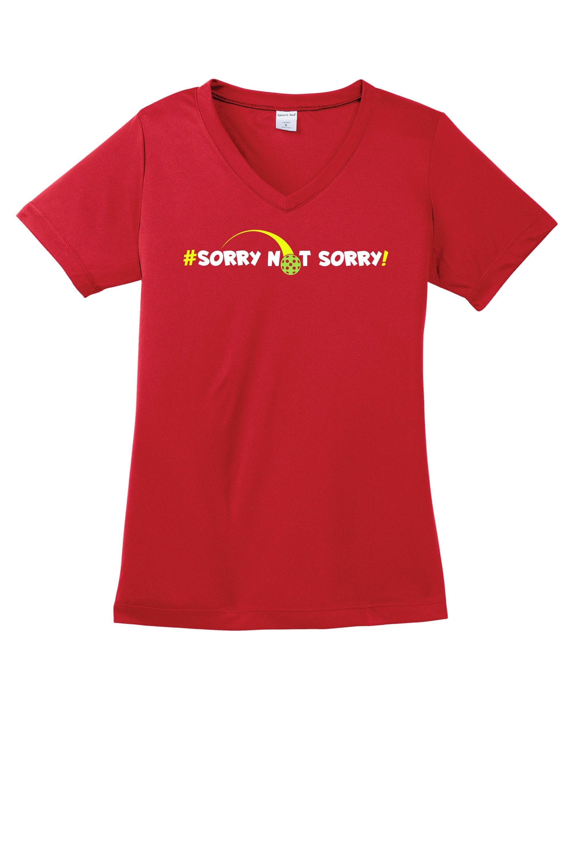 Sorry Not Sorry Pickleball Ladies T 