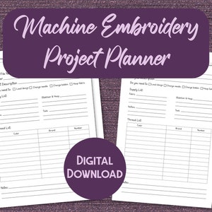 Printable Machine Embroidery Project Planner Pages in US Letter and A4 Sizes