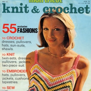 55x vintage patterns 1974 Mon Tricot (16th edition) knit crochet - DIGITAL magazine