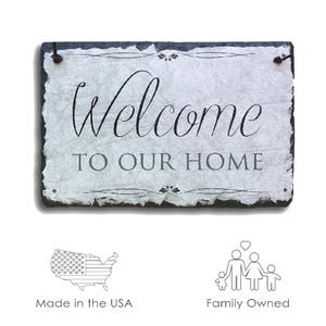 Welcome to our home Sign! Outdoor Slate Welcome Sign, Custom Name Plaque, Outdoor Sign, Weatherproof Sign, Housewarming Gift, Wedding Gift.