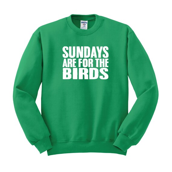 Sundays are for the Birds Crewneck Sweatshirt