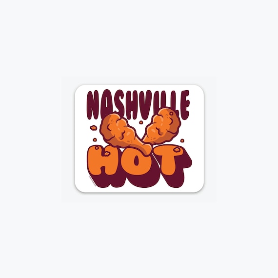 Nashville Hot Chicken Sticker