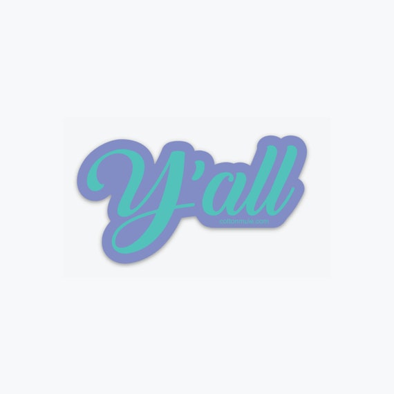 Y'all Sticker