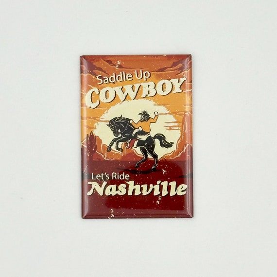 Saddle Up Nashville Magnet