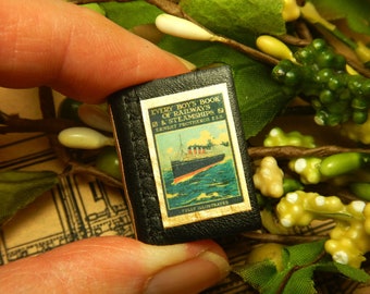 Every Boy's Book of Railways and Steamships: a miniature book in 12th scale hand bound in black leather with antique photo illustration