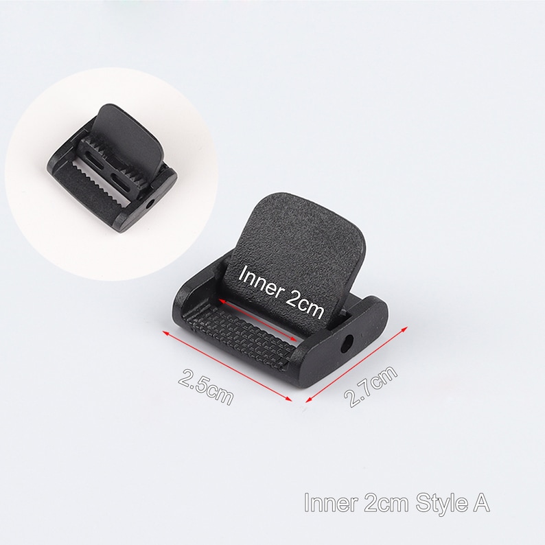 May include: Black plastic buckle with a 2 cm inner width. The buckle measures 2.5 cm wide and 2.7 cm long.  Inner 2cm Style A.