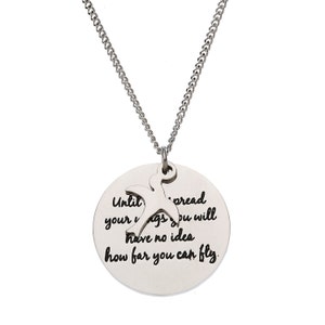 Until You Spread Your Wings You Have No Idea How Far You Can Fly Inspirational Necklace, Inspirational Gifts for Women