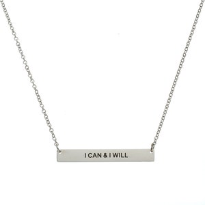 I Can & I Will Bar Pendant Necklace 18" Chain with Extender, Inspirational Necklace, Inspirational Gifts for Women