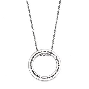 May include: Silver necklace with a circular pendant inscribed with the text "God grant me the Serenity to accept the things I cannot change, Courage to change the things I can, and Wisdom to know the difference."