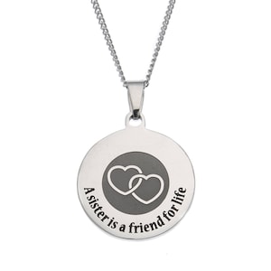 High Polished Stainless Steel &quot;A Sister Is A Friend For Life&quot; Engraved Disc Pendant Necklace, Jewelry & Gifts for Sister