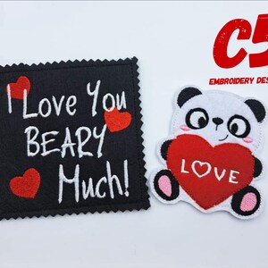 May include: Embroidered patch set with a black square patch that says "I Love You Beary Much!" with red hearts and a white panda bear holding a red heart that says "LOVE" in white.