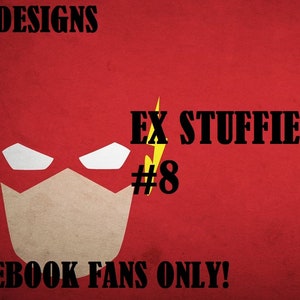 Może przedstawiać: Czerwono-żółta grafika Flash z tekstem "C5 DESIGNS" u góry, "EX STUFFIE #8" w środku i "FACEBOOK FANS ONLY!" na dole.