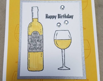 Happy Birthday with Wine Card / Wine bottle / Wine glass / Birthday / handmade / hand stamped / shimmer paper