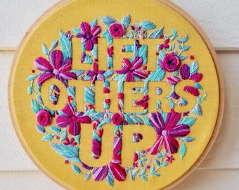 Lift Other Up inspirational embroidery pattern pdf, DIY floral stitch sampler, modern needlework stitch design, motivational hoop art