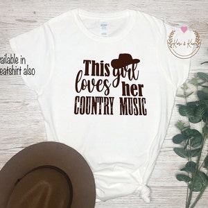 Country Music T-shirt, Country Music Sweatshirt, Country Girl T-shirt