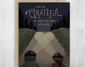Grateful to Walk this Path greeting card, hiking love, love card, head lamp card, landscape, anniversary card, adventure card, marriage