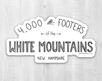 White Mountains Sticker - 4000 footers, climb, hike, car decal, vinyl, adventure, outdoors, summit, travel, durable, water bottle