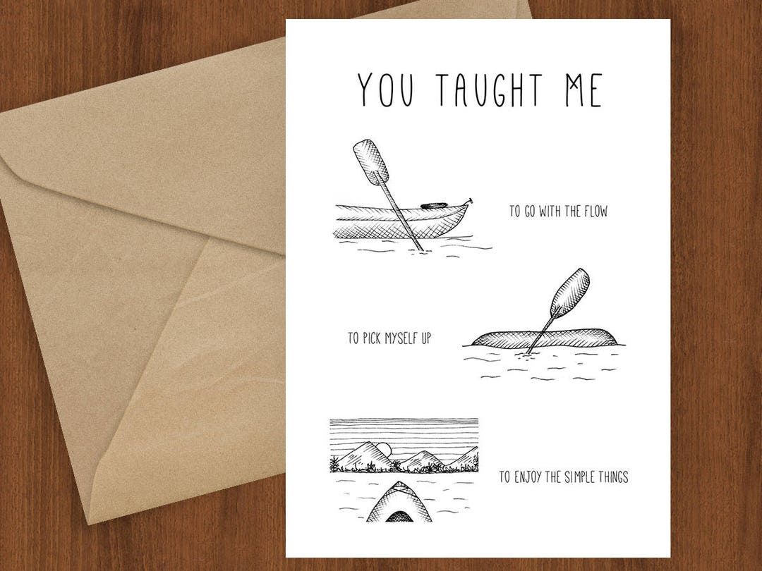 Kayaking Card You Taught Me Kayak Greeting Card, Mentor Adventure Gift - Etsy