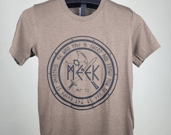 Meek definition unisex Christian t shirt beatitudes, Matthew 5, he who has a sword knows how to use it yet keeps it sheathed, mens religious
