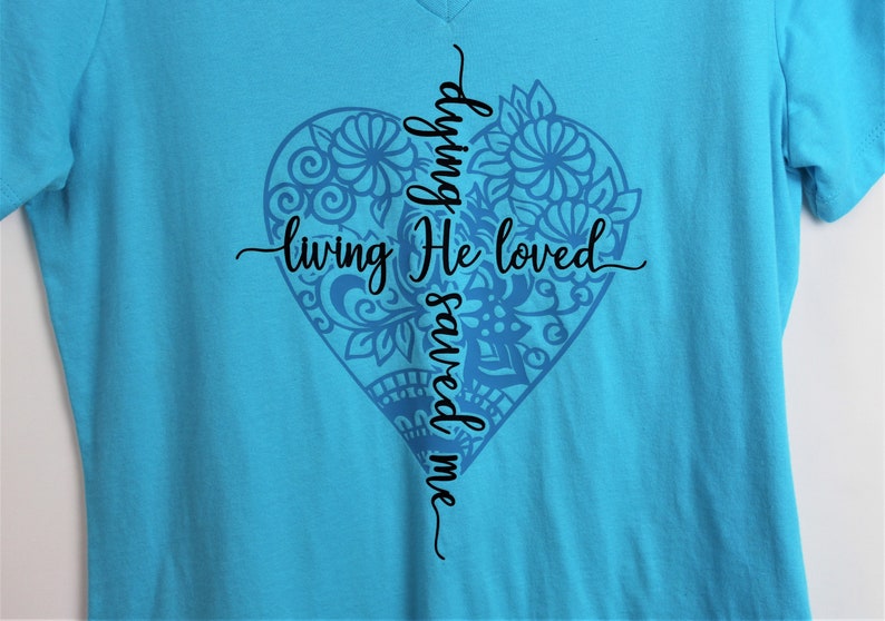 Ladies V-neck Relaxed fit Shirt | Living He Loved Me Dying He Saved Me | Christian Hymn Tops | Song Lyric Tee | Religious Clothes | Faith image 2