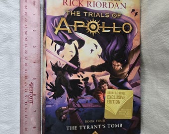 The Trials of Apollo Book Four The Tyrant's Tomb