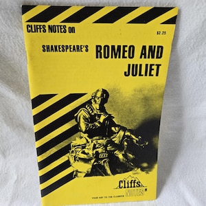 May include: A yellow and black Cliffs Notes book cover with a black and white illustration of Romeo and Juliet. The title is "Shakespeare's Romeo and Juliet". The book cover also includes the Cliffs Notes logo and the text "Your Key to the Classics".