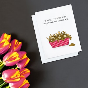 Babe Merci pour la poutine Up With Me - Carte d’amour - Jeux de mots alimentaires - Cartes canadiennes - Cartes d’amour drôles - Funny Valentine - Cartes gourmandes - Poutine