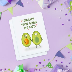 Félicitations, vous allez Avo bébé - Carte bébé drôle - Nouvelle carte bébé - Cartes nouveaux parents - Cartes drôles - Avocats - Cartes baby shower