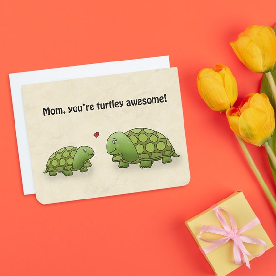 You’re Turtley Awesome Greeting Card You’re Turtley Awesome Greeting Card