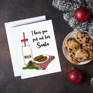 Je vous entends sortir pour la carte de Noël du Père Noël - Carte de Noël drôle - Noël sexy - Carte de Noël coquine - Carte du Père Noël - Lait et biscuits