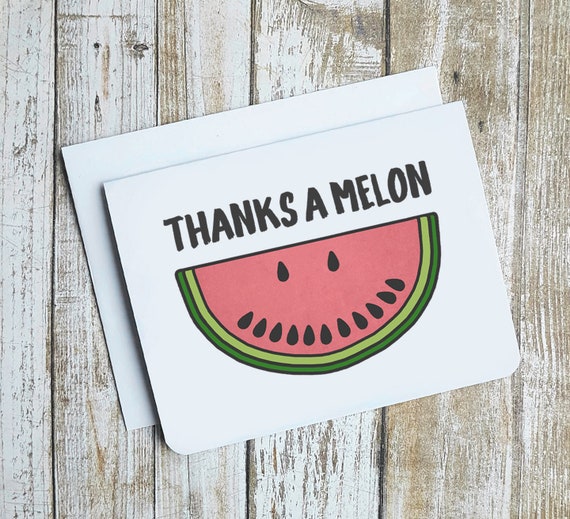 Funny Thank You Card Thank You Card Thanks A Melon Card - Etsy Ireland Funny Thank You Card Thank You Card Thanks A Melon Card - Etsy Ireland