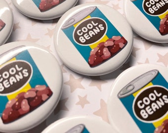 Cool Beans Button - 1.5" Pinback Button - Pins - Badges - Cute Pins - Cool Pins - Gift Ideas for Foodies